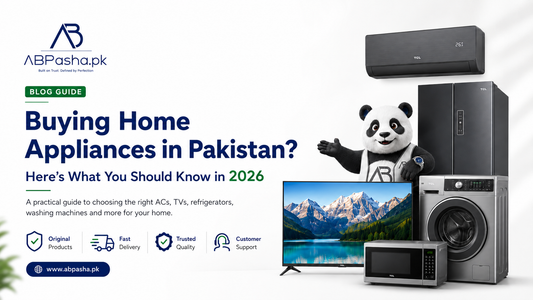 Best Home Appliances in Pakistan | 2026 Buying Guide