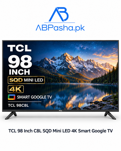 TCL 98 Inch C8L SQD Mini LED 4K Smart Google TV 98C8L