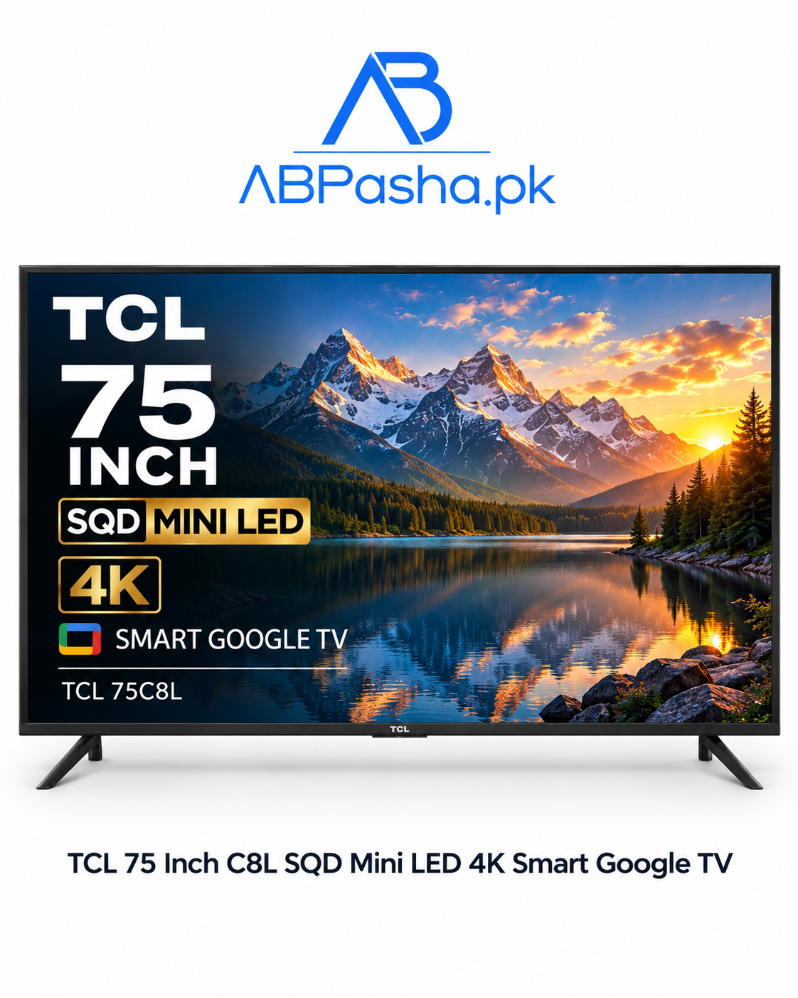 TCL 75 Inch C8L SQD Mini LED 4K Smart Google TV 75C8L